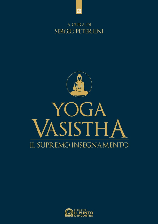 Yoga Vasistha - Librerie.coop Yoga Vasistha - Librerie.coop