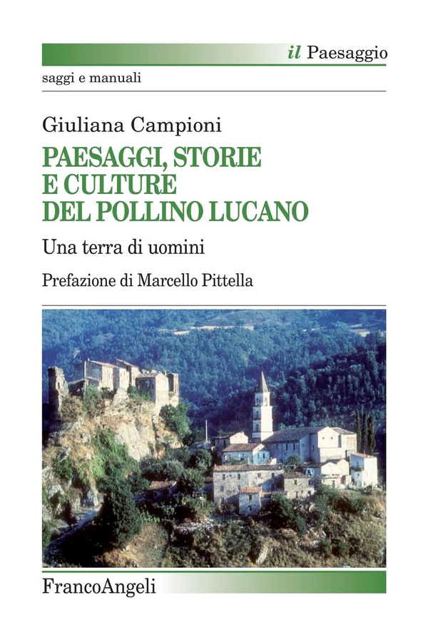 Paesaggi, storie e culture del Pollino lucano - Librerie.coop Paesaggi, storie e culture del Pollino lucano - Librerie.coop