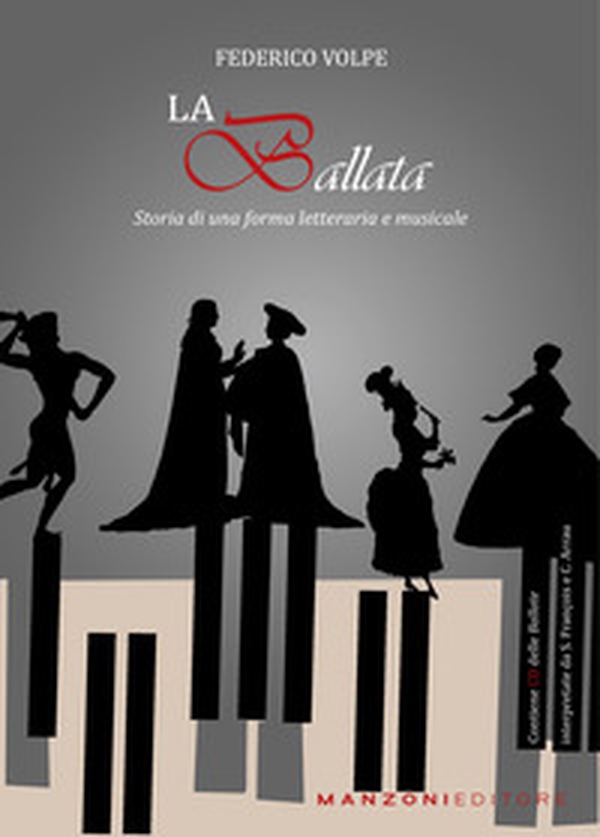 La ballata. Storia di una forma letteraria e musicale - Librerie.coop La ballata. Storia di una forma letteraria e musicale - Librerie.coop