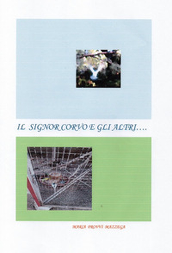 Il signor Corvo e gli altri... - Librerie.coop Il signor Corvo e gli altri... - Librerie.coop