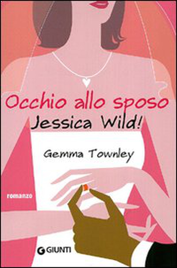 Occhio allo sposo, Jessica Wild! - Librerie.coop Occhio allo sposo, Jessica Wild! - Librerie.coop