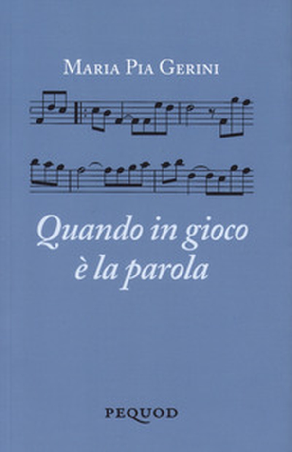 Quando è in gioco la parola - Librerie.coop Quando è in gioco la parola - Librerie.coop