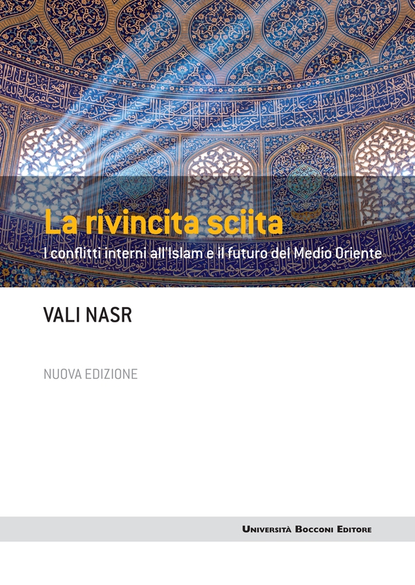 La rivincita sciita - Nuova edizione - Librerie.coop La rivincita sciita - Nuova edizione - Librerie.coop