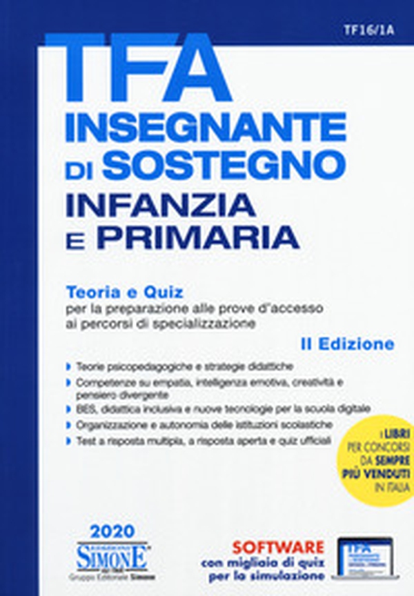 TFA Insegnante di sostegno infanzia e primaria. Teoria e quiz per la preparazione alle prove d'accesso ai percorsi di specializzazione - Librerie.coop TFA Insegnante di sostegno infanzia e primaria. Teoria e quiz per la preparazione alle prove d'accesso ai percorsi di specializzazione - Librerie.coop
