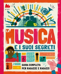 La musica e i suoi segreti - Librerie.coop