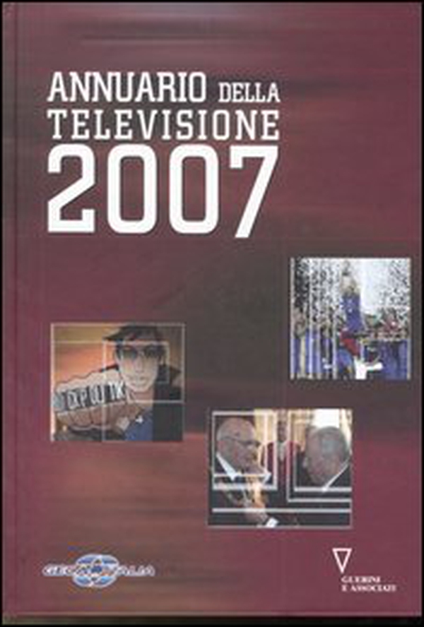 Annuario della televisione 2007 - Librerie.coop Annuario della televisione 2007 - Librerie.coop