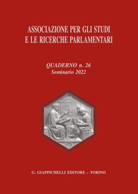 Associazione per gli studi e le ricerche parlamentari - Vol. 26 - Librerie.coop