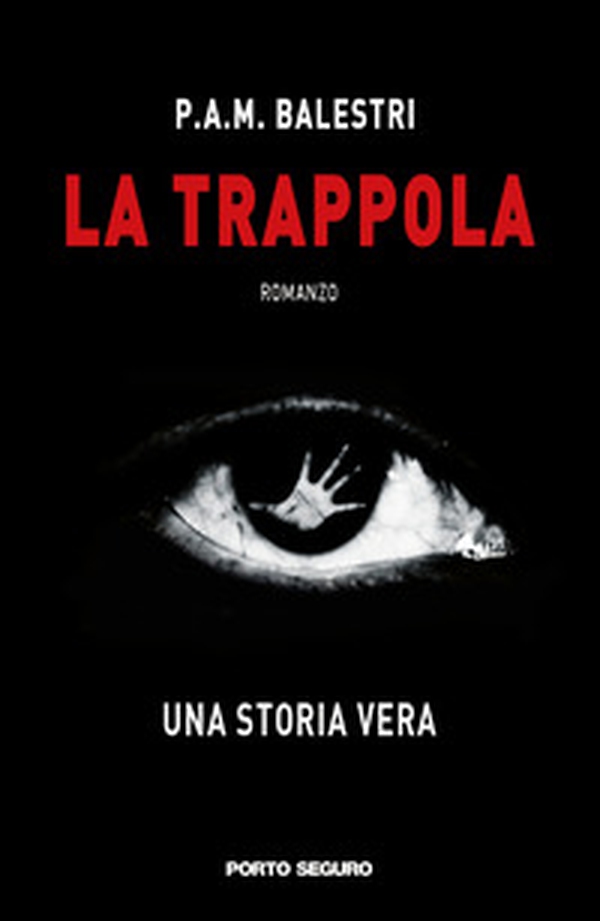 La trappola - Librerie.coop La trappola - Librerie.coop