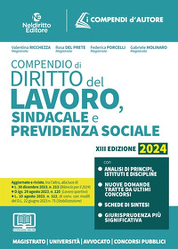 Compendio di diritto del lavoro, sindacale e della previdenza sociale - Librerie.coop Compendio di diritto del lavoro, sindacale e della previdenza sociale - Librerie.coop