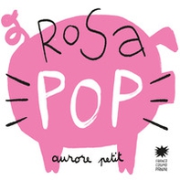 Rosa pop - Librerie.coop
