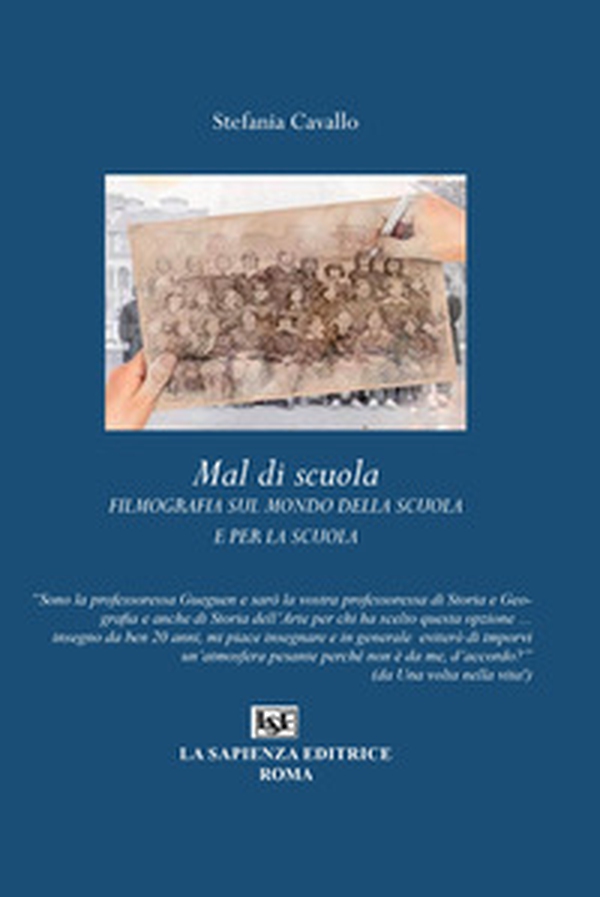 Mal di scuola. Filmografia sul mondo della scuola e per la scuola - Librerie.coop Mal di scuola. Filmografia sul mondo della scuola e per la scuola - Librerie.coop