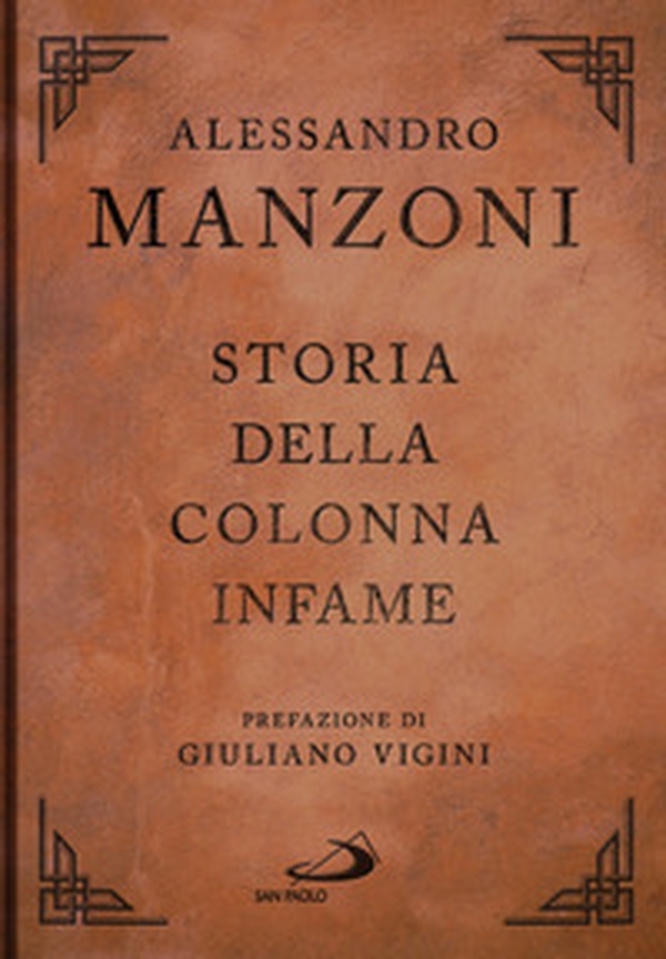 Storia della colonna infame - Librerie.coop Storia della colonna infame - Librerie.coop