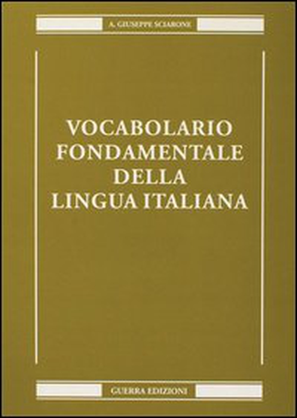 Vocabolario fondamentale della lingua italiana - Librerie.coop Vocabolario fondamentale della lingua italiana - Librerie.coop