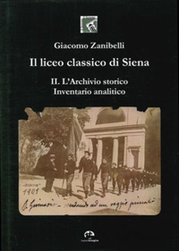 Il liceo classico di Siena - Librerie.coop Il liceo classico di Siena - Librerie.coop