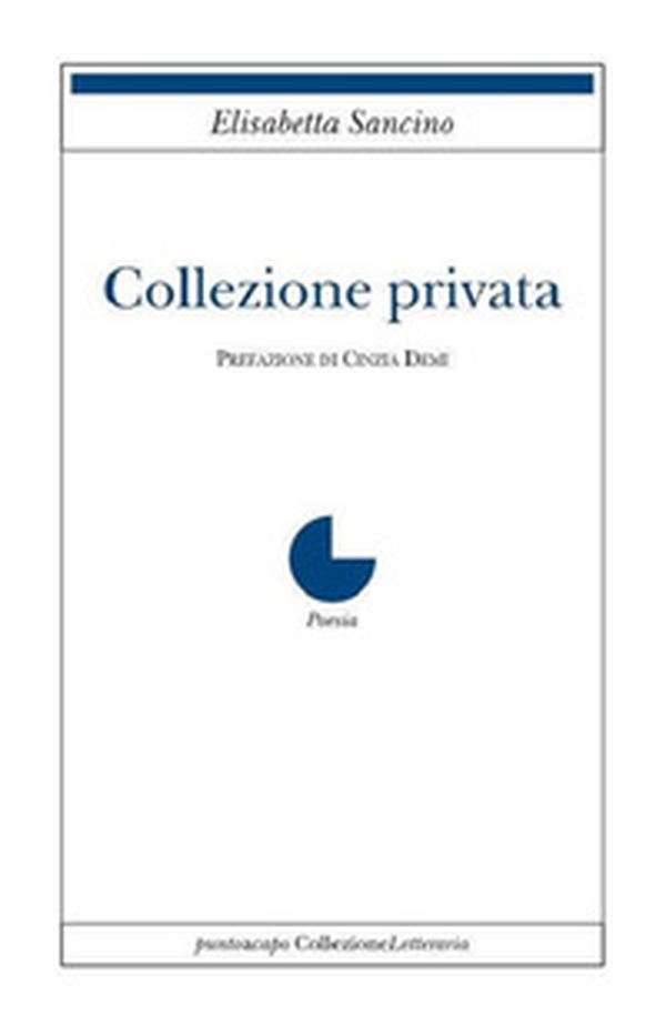 Collezione privata - Librerie.coop Collezione privata - Librerie.coop