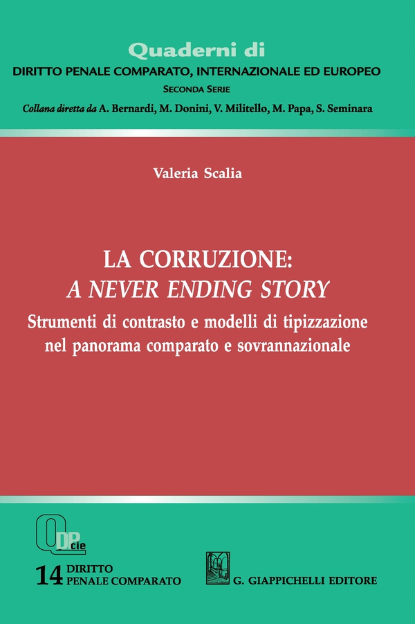 La corruzione: a never ending story - e-Book - Librerie.coop La corruzione: a never ending story - e-Book - Librerie.coop