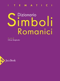Dizionario dei simboli romanici - Librerie.coop