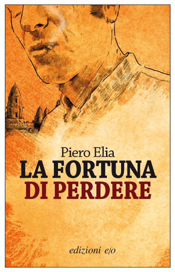 La fortuna di perdere - Librerie.coop La fortuna di perdere - Librerie.coop