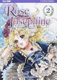 Rose Josephine - Vol. 2 - Librerie.coop