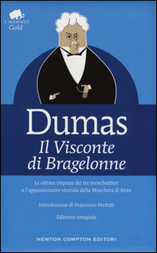 Il visconte di Bragelonne - Librerie.coop Il visconte di Bragelonne - Librerie.coop