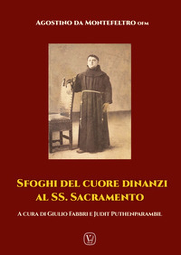 Sfoghi del cuore dinanzi al SS. Sacramento - Librerie.coop Sfoghi del cuore dinanzi al SS. Sacramento - Librerie.coop