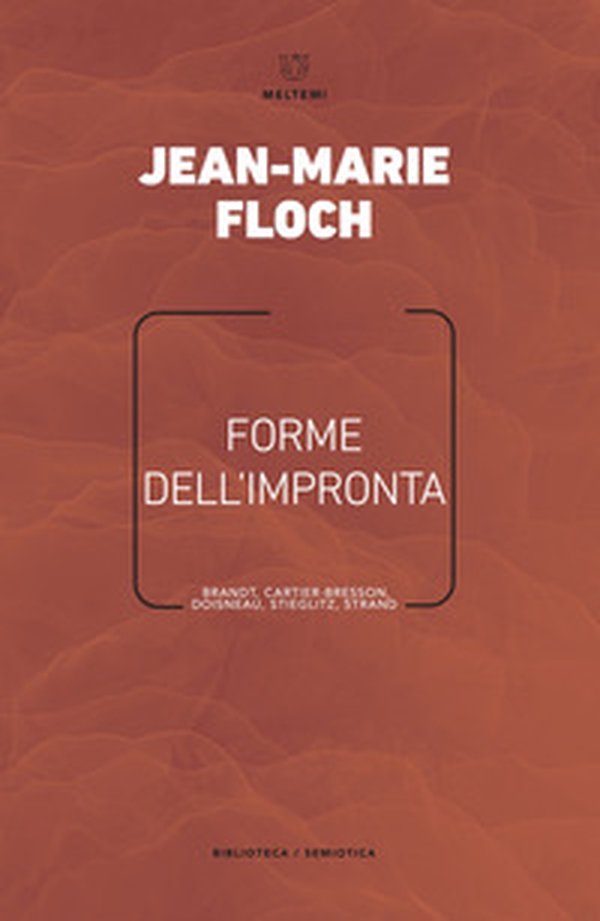 Forme dell'impronta. Brandt, Cartier-Bresson, Doisneau, Stieglitz, Strand - Librerie.coop Forme dell'impronta. Brandt, Cartier-Bresson, Doisneau, Stieglitz, Strand - Librerie.coop