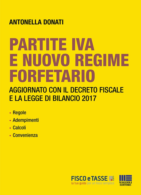 Partite Iva e nuovo regime forfetario - Librerie.coop Partite Iva e nuovo regime forfetario - Librerie.coop