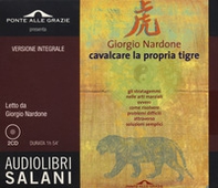 Cavalcare la propria tigre letto da Giorgio Nardone - Librerie.coop