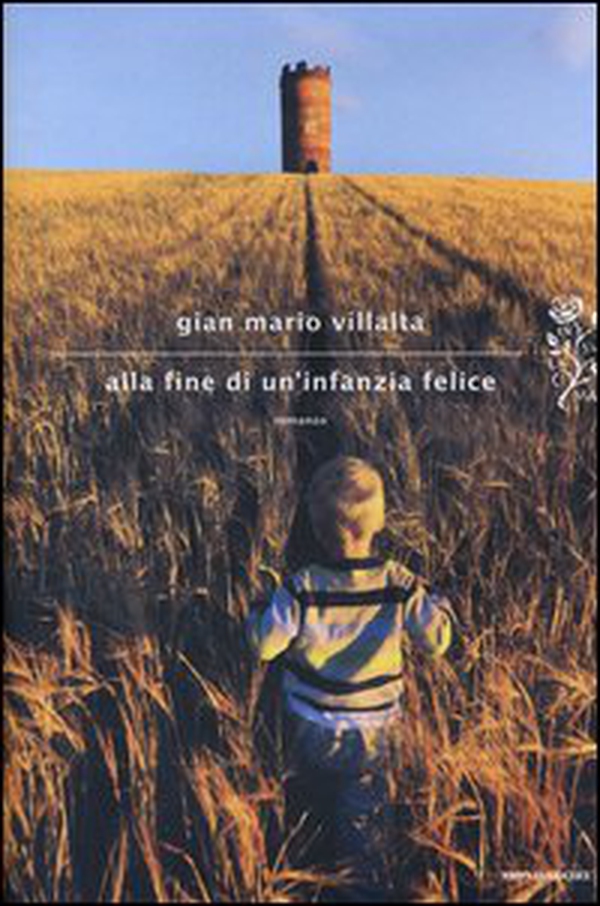 Alla fine di un'infanzia felice - Librerie.coop Alla fine di un'infanzia felice - Librerie.coop