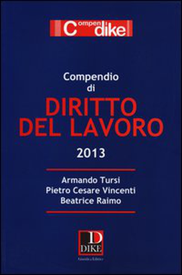 Compendio di diritto del lavoro - Librerie.coop Compendio di diritto del lavoro - Librerie.coop