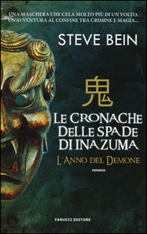 L'anno del demone. Le cronache delle spade di Inazuma - Librerie.coop L'anno del demone. Le cronache delle spade di Inazuma - Librerie.coop