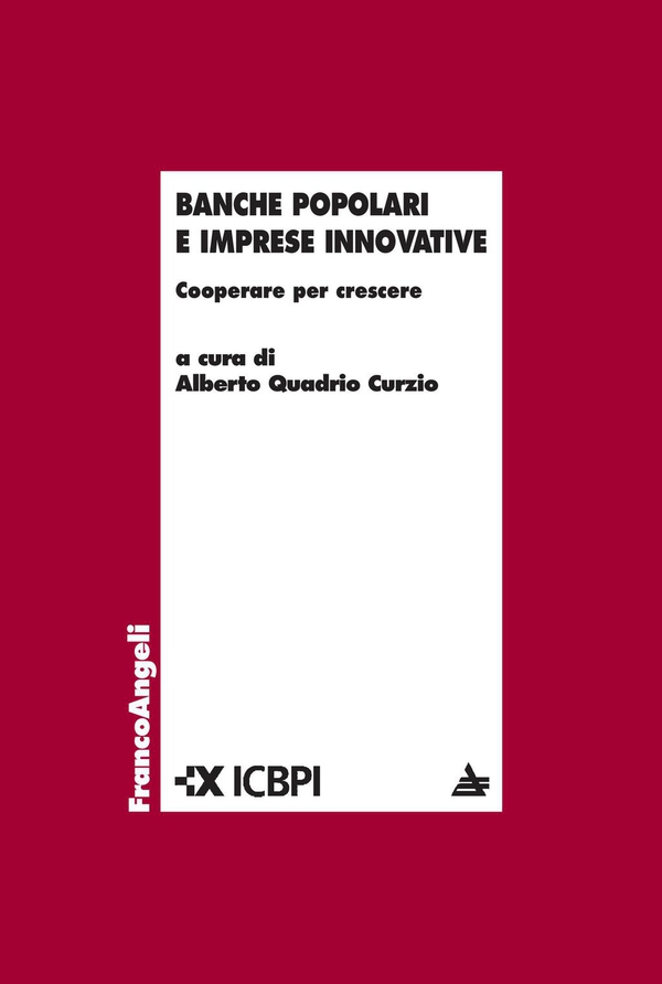 Banche popolari e imprese innovative. Cooperare per crescere - Librerie.coop Banche popolari e imprese innovative. Cooperare per crescere - Librerie.coop