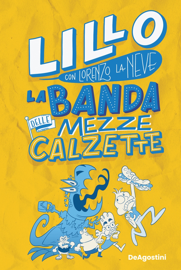 La banda delle mezze calzette - Librerie.coop La banda delle mezze calzette - Librerie.coop