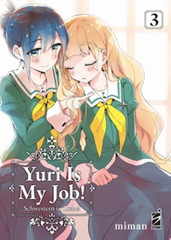 Yuri is my job! - Vol. 3 - Librerie.coop Yuri is my job! - Vol. 3 - Librerie.coop