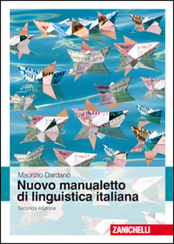 Nuovo manualetto di linguistica italiana - Librerie.coop Nuovo manualetto di linguistica italiana - Librerie.coop