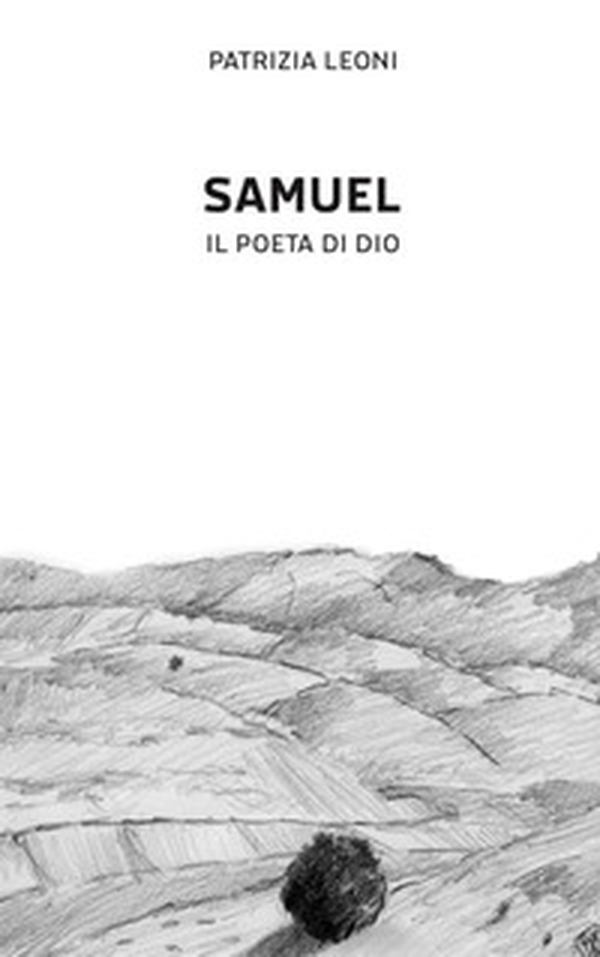 Samuel, il poeta di Dio - Librerie.coop Samuel, il poeta di Dio - Librerie.coop
