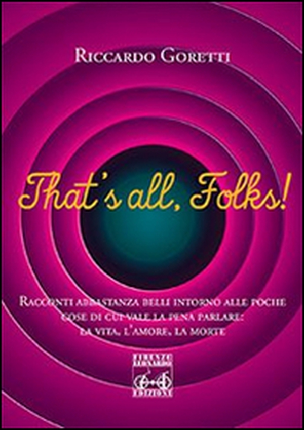That's all folks! - Librerie.coop That's all folks! - Librerie.coop
