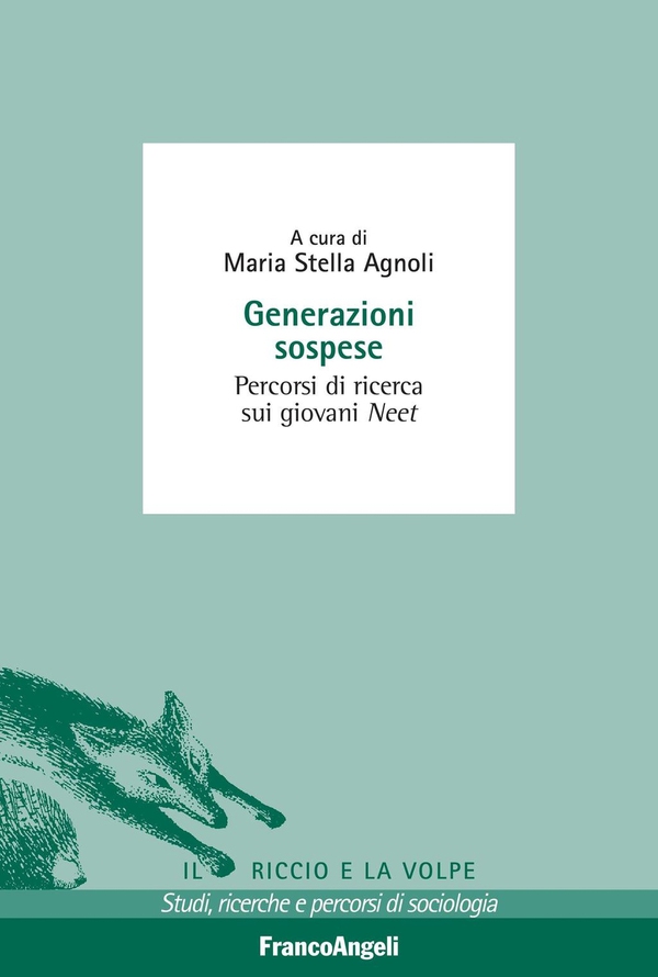 Generazioni sospese. Percorsi di ricerca sui giovani Neet - Librerie.coop Generazioni sospese. Percorsi di ricerca sui giovani Neet - Librerie.coop