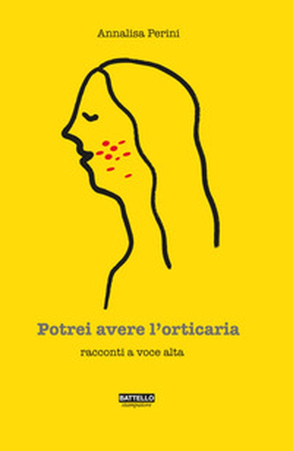 Potrei avere l'orticaria. Racconti a voce alta - Librerie.coop Potrei avere l'orticaria. Racconti a voce alta - Librerie.coop