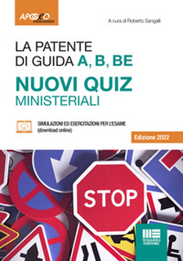 La patente di guida A, B, BE. Nuovi quiz ministeriali - Librerie.coop La patente di guida A, B, BE. Nuovi quiz ministeriali - Librerie.coop