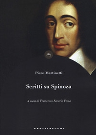 Scritti su Spinoza - Librerie.coop