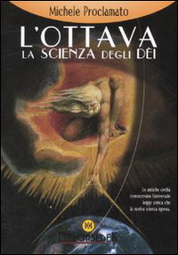 L'ottava. La scienza degli dei - Librerie.coop L'ottava. La scienza degli dei - Librerie.coop