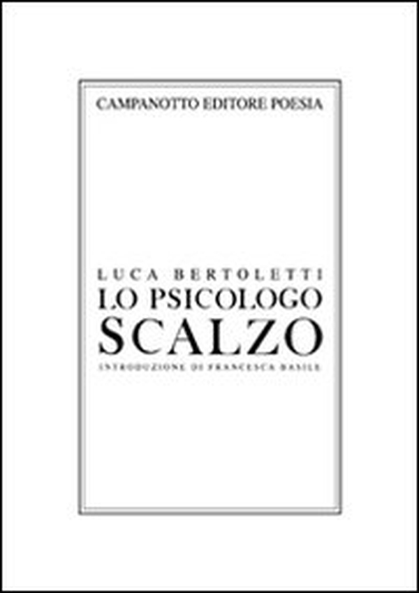 Lo psicologo scalzo - Librerie.coop Lo psicologo scalzo - Librerie.coop