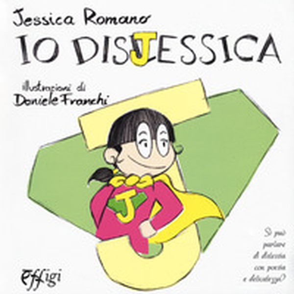Io dislessica - Librerie.coop Io dislessica - Librerie.coop
