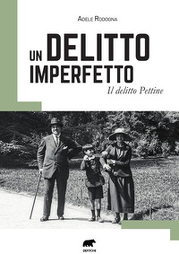 Un delitto imperfetto. Il delitto Pettine - Librerie.coop Un delitto imperfetto. Il delitto Pettine - Librerie.coop