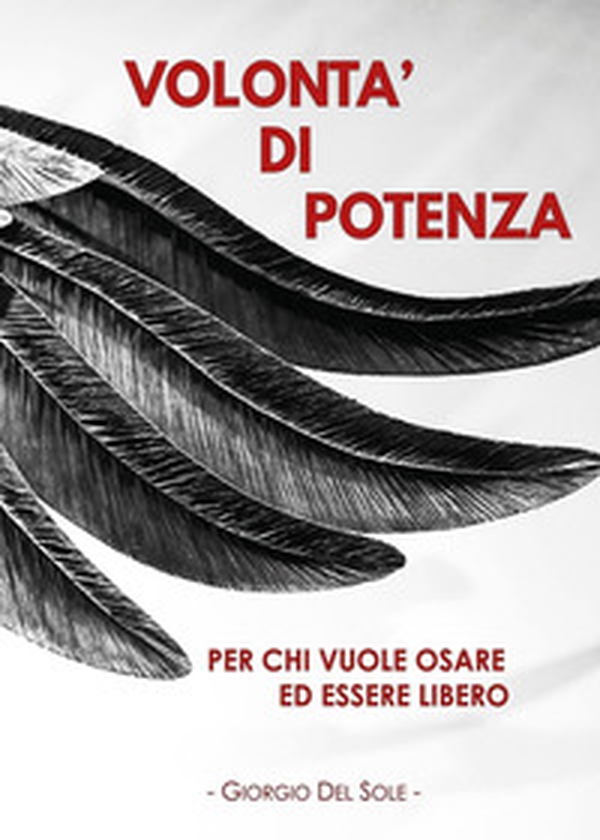Volontà di potenza - Librerie.coop Volontà di potenza - Librerie.coop
