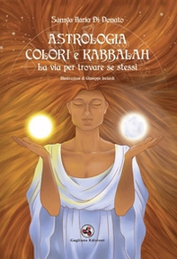 Astrologia colori e kabbalah la via per trovare se stessi - Librerie.coop