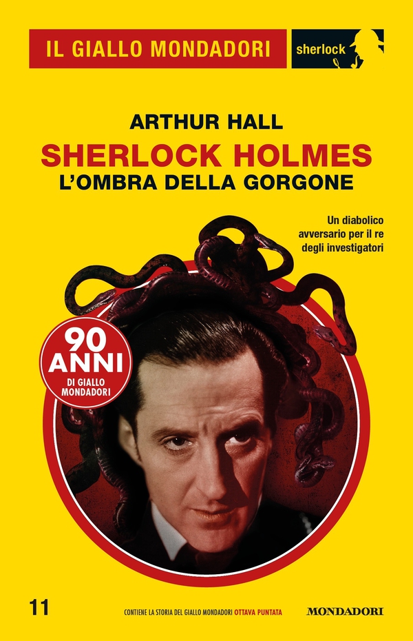 Sherlock Holmes - L'ombra della Gorgone (Il Giallo Mondadori Sherlock) - Librerie.coop Sherlock Holmes - L'ombra della Gorgone (Il Giallo Mondadori Sherlock) - Librerie.coop
