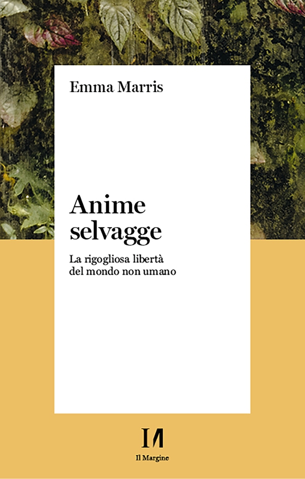 Anime selvagge - Librerie.coop Anime selvagge - Librerie.coop