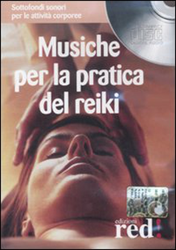 Musiche per la pratica del reiki - Librerie.coop Musiche per la pratica del reiki - Librerie.coop